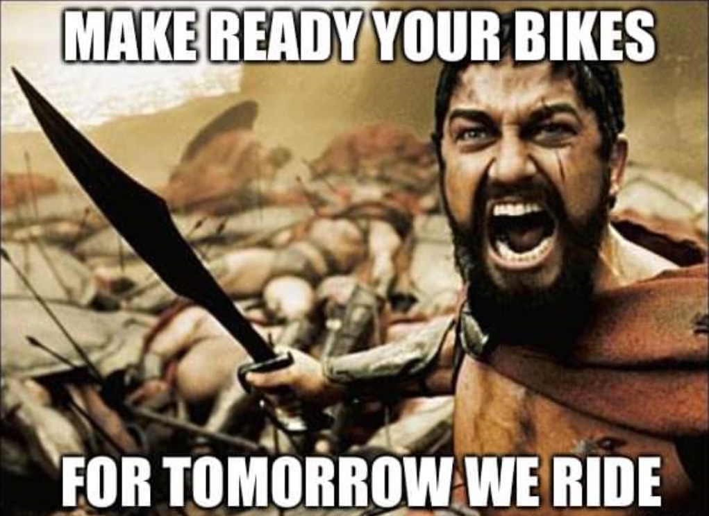 Make Ready Your Bikes meme - Independence Day